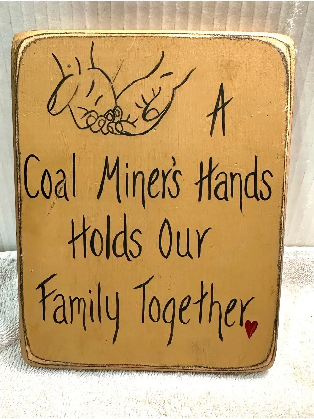 Vintage Coal Miner's Hands Holds Our Family Together Wall Decor - 5.5x7